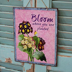 Πινακίδα "Bloom Where You Are Planted" ξύλινη χειροποίητη