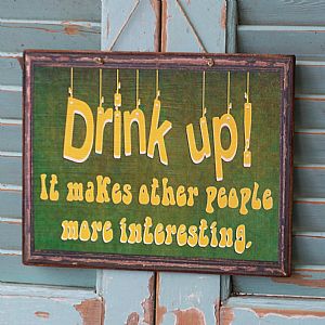 Πινακίδα "Drink Up!" ξύλινη χειροποίητη