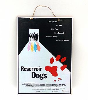 Πινακίδα ξύλινη κινηματογραφίκή αφίσα Reservoir Dogs vintage χειροποίητη
