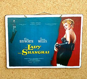 Πινακίδα ξύλινη κινηματογραφική αφίσα The Lady From Shanghai χειροποίητη
